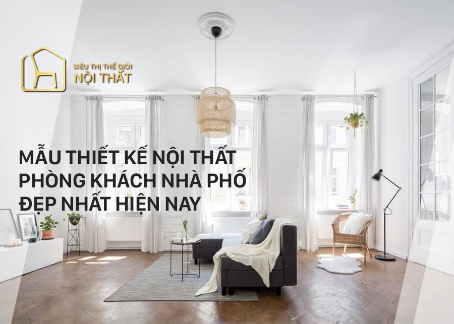 Top 20 mẫu thiết kế nội thất phòng khách nhà phố đẹp nhất hiện nay 3 Top 20 mẫu thiết kế nội thất phòng khách nhà phố đẹp nhất hiện nay