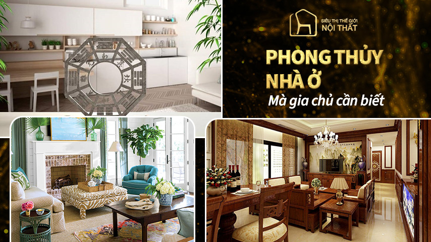 Phong thủy nhà ở mà gia chủ cần biết
