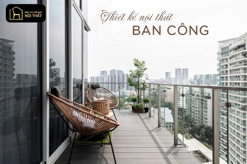 Thiết kế nội thất Lô gia và ban công - Giống và khác nhau 15 Thiết kế nội thất ban công và lô gia