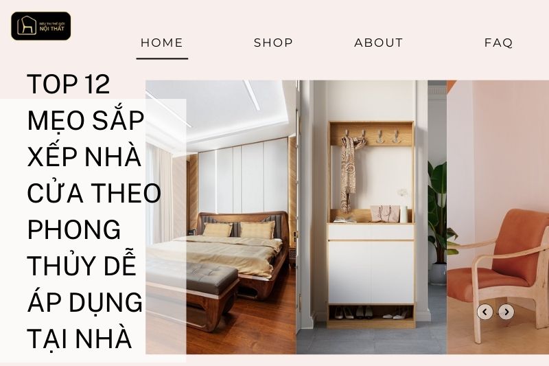 Top 12 mẹo sắp xếp nhà cửa theo phong thủy dễ áp dụng tại nhà